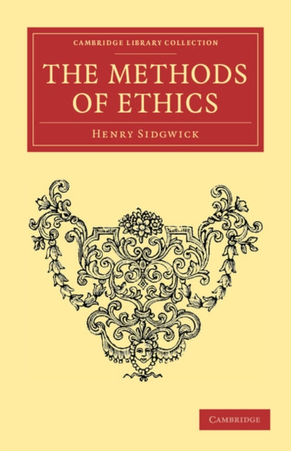 Book cover of: Methods of Ethics. By: Henry Sidgwick