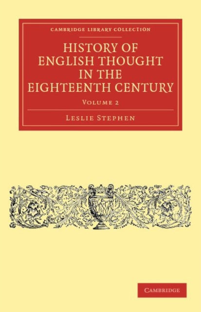 Book cover of: History of English Thought in the Eighteenth Century. By: Leslie Stephen