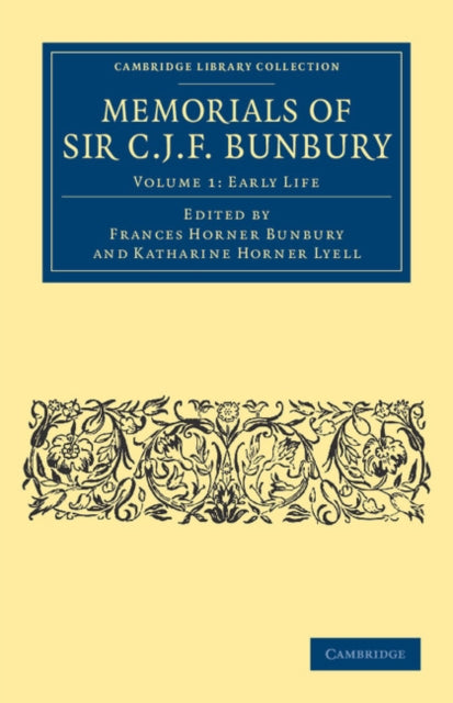 Book cover of: Memorials of Sir C. J. F. Bunbury, Bart. By: Charles James Fox Bunbury