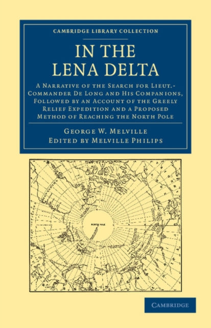 Book cover of: In the Lena Delta. By: George W. Melville