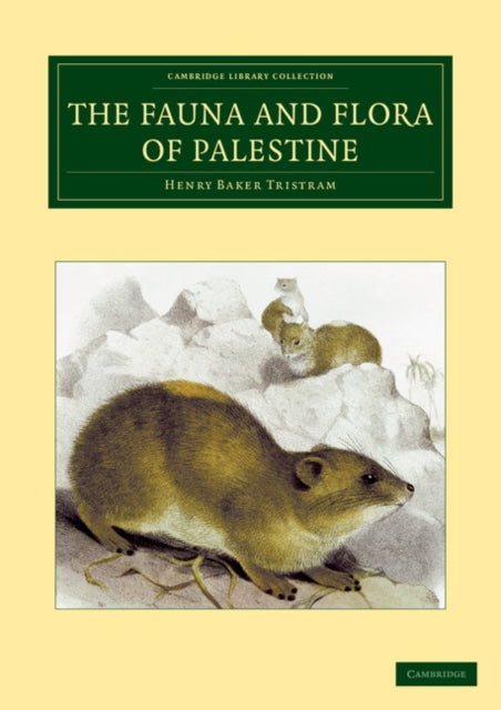 Book cover of: Fauna and Flora of Palestine. By: H. B. Tristram