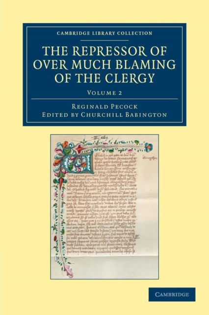 Book cover of: Repressor of Over Much Blaming of the Clergy. By: Reginald Pecock
