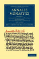Book cover of: Annales Monastici. By: Henry Richards Luard
