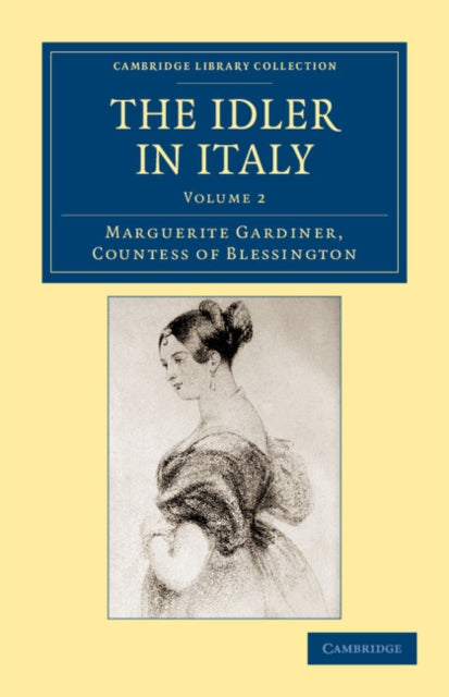 Book cover of: Idler in Italy. By: Marguerite Blessington