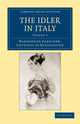 Book cover of: Idler in Italy. By: Marguerite Blessington