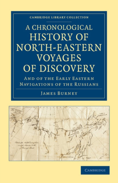 Book cover of: Chronological History of North-Eastern Voyages of Discovery. By: James Burney