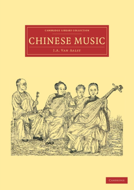 Book cover of: Chinese Music. By: J. A. Van Aalst