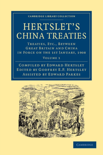 Book cover of: Hertslet's China Treaties. By: Edward Hertslet