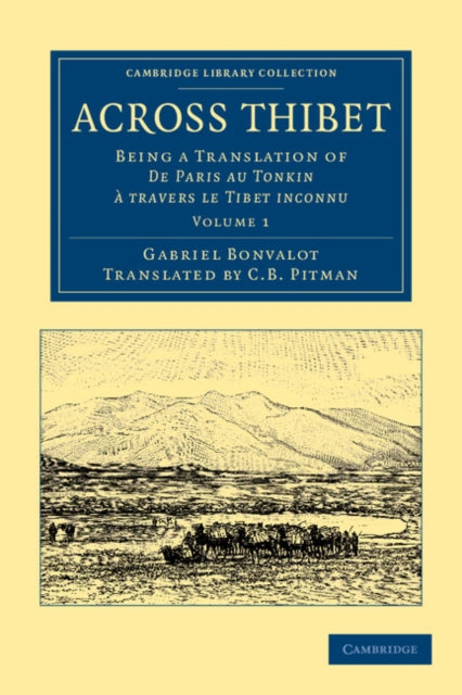 Book cover of: Across Thibet. By: Gabriel Bonvalot