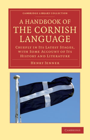 A Handbook of the Cornish Language