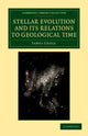 Book cover of: Stellar Evolution and its Relations to Geological Time
