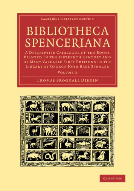 Book cover of: Bibliotheca Spenceriana. By: Thomas Frognall Dibdin