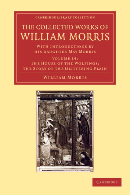 The Collected Works of William Morris