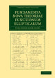 Book cover of: Fundamenta nova theoriae functionum ellipticarum. By: Carl Gustav Jacob Jacobi