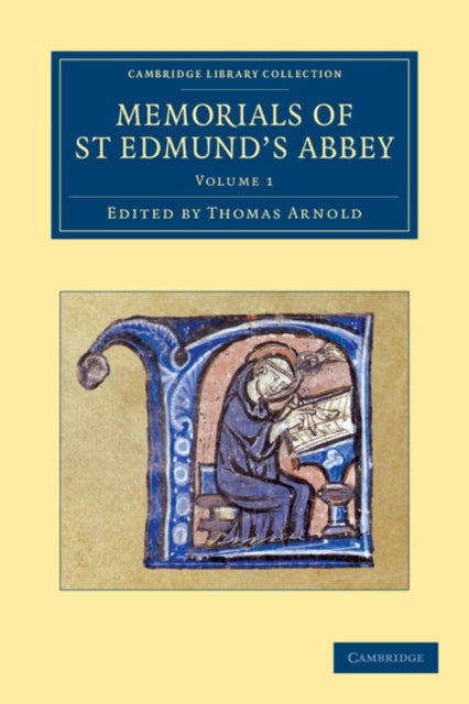 Book cover of: Memorials of St Edmund's Abbey. By: Thomas Arnold