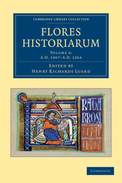 Book cover of: Flores historiarum. By: Henry Richards Luard