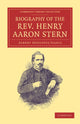 Book cover of: Biography of the Rev. Henry Aaron Stern, D.D.. By: Albert Augustus Isaacs
