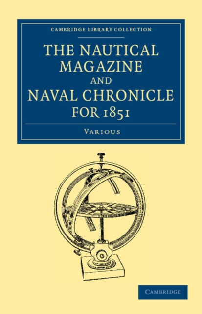 Book cover of: Nautical Magazine and Naval Chronicle for 1851