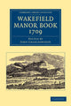 Book cover of: Wakefield Manor Book, 1709. By: John Charlesworth