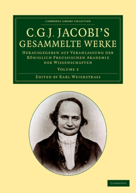 Book cover of: C. G. J. Jacobi's Gesammelte Werke. By: Carl Gustav Jacob Jacobi