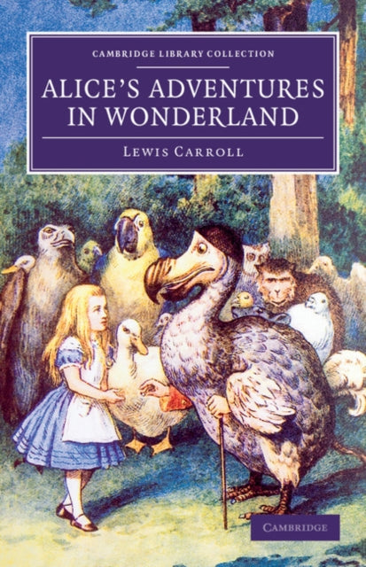Book cover of: Alice's Adventures in Wonderland. By: Lewis Carroll