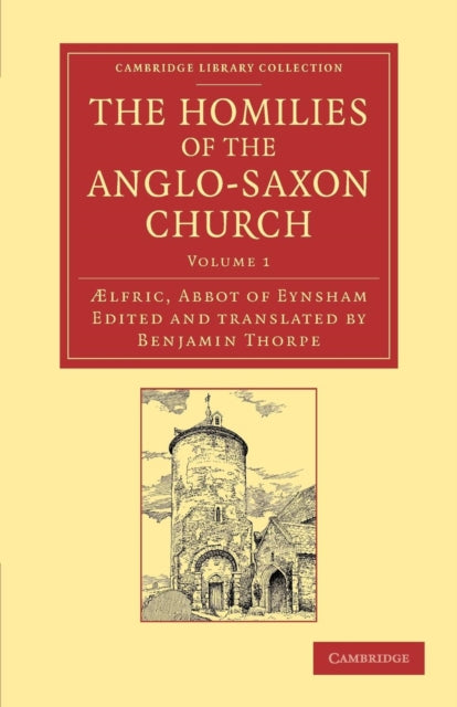 Book cover of: Homilies of the Anglo-Saxon Church. By: Aelfric Abbot of Eynsham.
