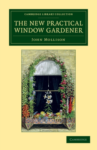 Book cover of: New Practical Window Gardener. By: John Mollison