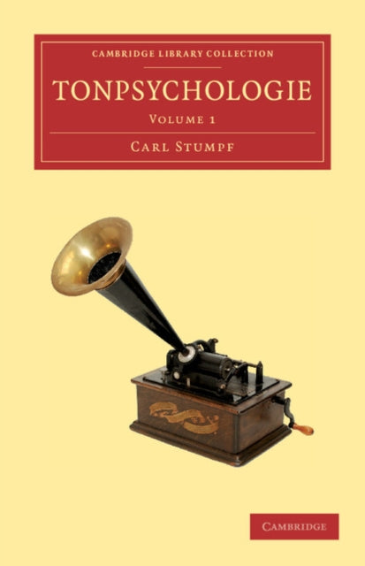 Book cover of: Tonpsychologie: Volume 1. By: Carl Stumpf