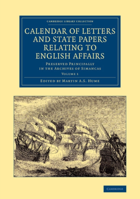 Book cover of: Calendar of Letters and State Papers Relating to English Affairs: Volume 1. By: Martin Andrew Sharp Hume