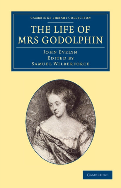 Book cover of: Life of Mrs Godolphin. By: John Evelyn