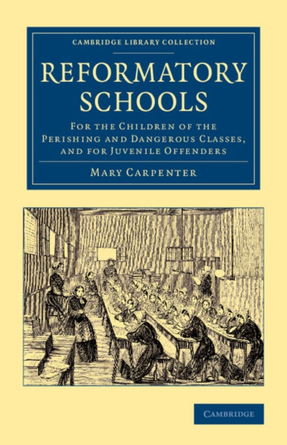 Book cover of: Reformatory Schools. By: Mary Carpenter