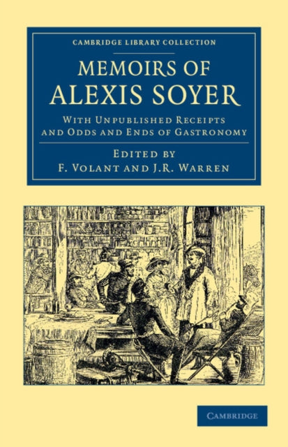 Book cover of: Memoirs of Alexis Soyer. By: Alexis Soyer