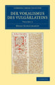 Book cover of: Der Vokalismus des Vulgarlateins. By: Hugo Schuchardt