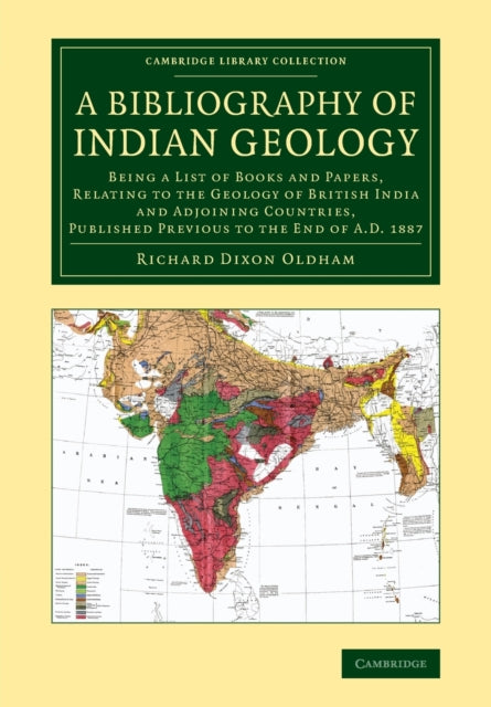 Book cover of: Bibliography of Indian Geology. By: Richard Dixon Oldham