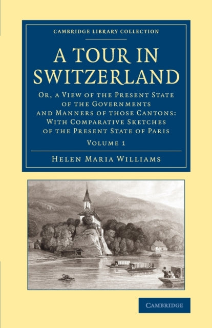 Book cover of: Tour in Switzerland. By: Helen Maria Williams