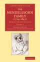 Book cover of: Mendelssohn Family (1729–1847): Volume 1. By: Sebastian Hensel