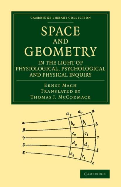 Book cover of: Space and Geometry in the Light of Physiological, Psychological and Physical Inquiry. By: Ernst Mach