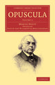 Book cover of: Opuscula: Volume 3, Pars prior. By: Ulrich von Wilamowitz-Moellendorff