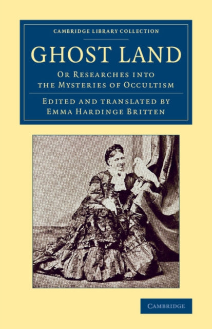 Book cover of: Ghost Land. By: Emma Hardinge
