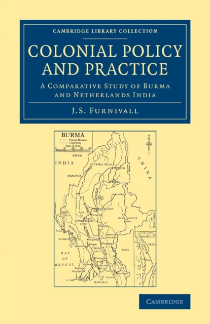 Book cover of: Colonial Policy and Practice. By: John Sydenham Furnivall