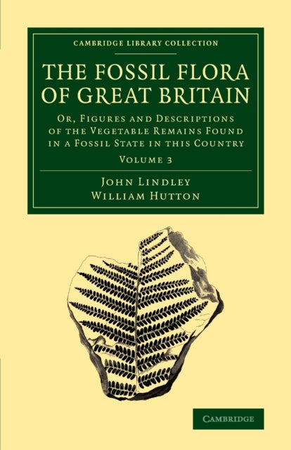 Book cover of: Fossil Flora of Great Britain. By: John Lindley