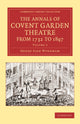 Book cover of: Annals of Covent Garden Theatre from 1732 to 1897. By: Henry Saxe Wyndham