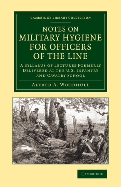 Book cover of: Notes on Military Hygiene for Officers of the Line. By: Woodhull, Alfred A.