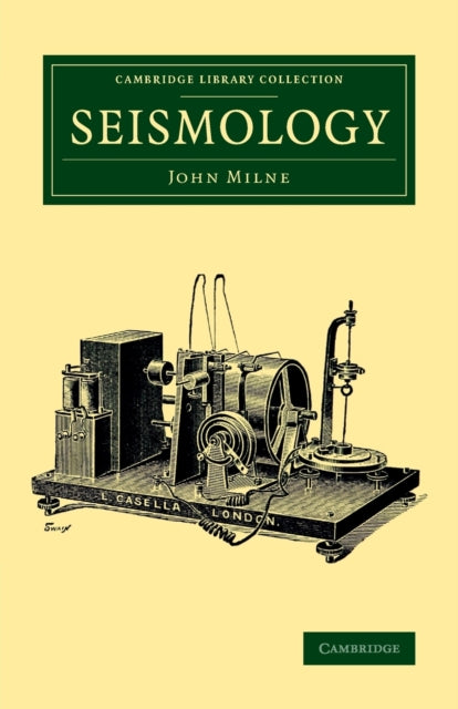 Book cover of: Seismology. By: John Milne