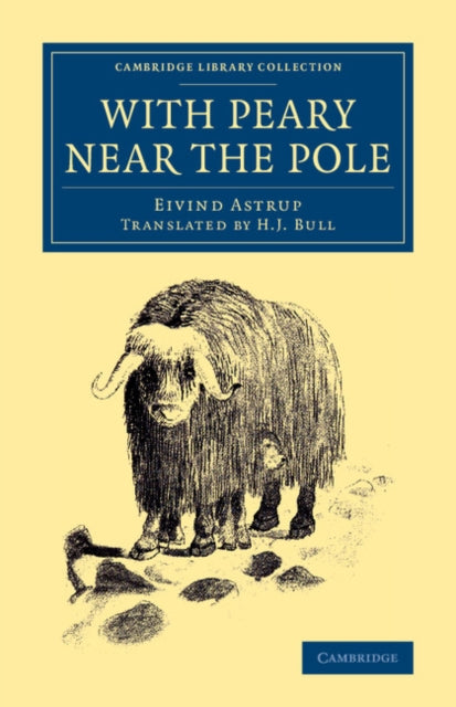 Book cover of: With Peary near the Pole. By: Eivind Astrup
