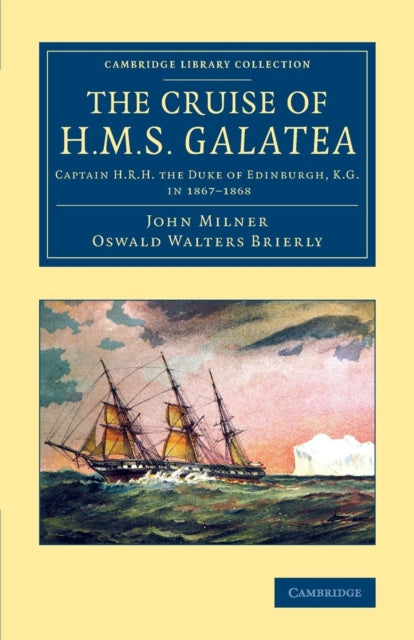 Book cover of: Cruise of H.M.S. Galatea. By: John Milner