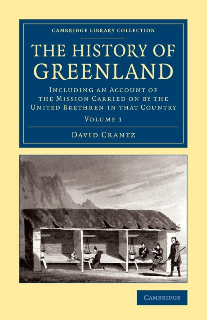 Book cover of: History of Greenland. By: David Crantz
