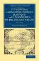 Book cover of: Principal Navigations Voyages Traffiques and Discoveries of the English Nation. By: Richard Hakluyt