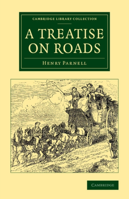 Book cover of: Treatise on Roads. By: Henry Parnell