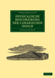 Book cover of: Physicalische Beschreibung der Canarischen Inseln. By: Leopold von Buch